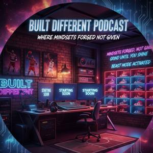Built Different Podcast