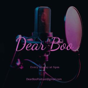 Dear Boo Podcast