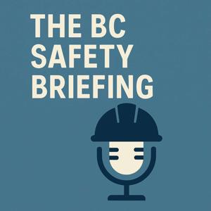 The BC Safety Briefing