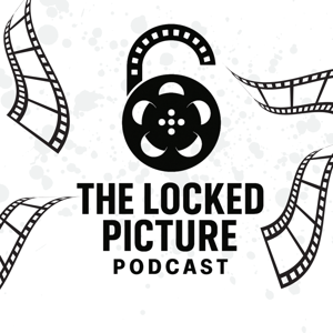 The Locked Picture Podcast