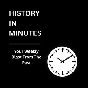 History in Minutes