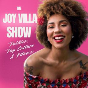The Joy Villa Show