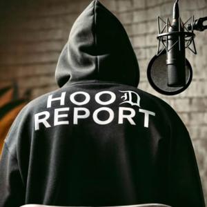 Hood Report Podcast