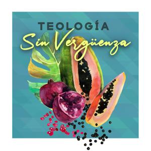 Teología Sin Vergüenza