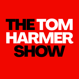 The Tom Harmer Show