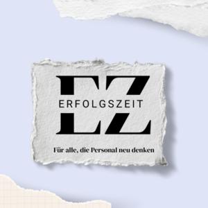 ErfolgsZeit - Für alle, die Personal neu denken