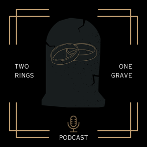 Two Rings, One Grave