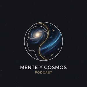 Mente y Cosmos Podcast