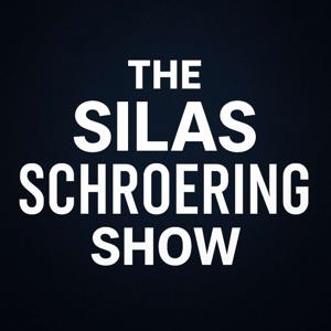 The Silas Schroering Show