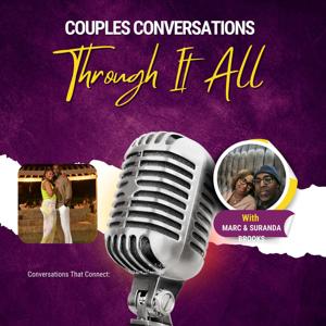 Couples Conversation - Through It All