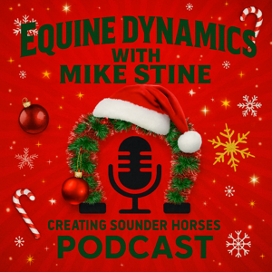 Equine Dynamics with Mike Stine