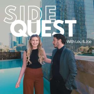 Side Quest with Lou and Joe