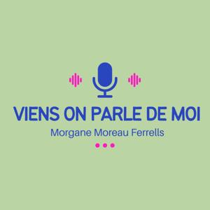 Viens on parle de moi