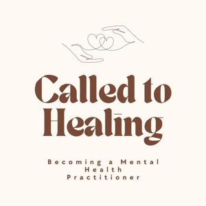 Called to Healing
