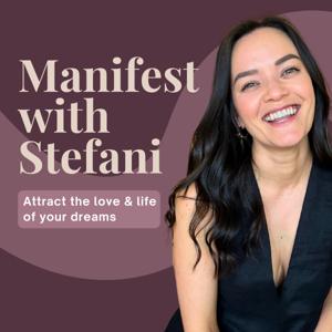 Manifest with Stefani