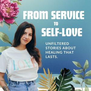 From Service To Self Love