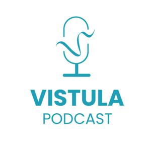 VISTULA PODCAST