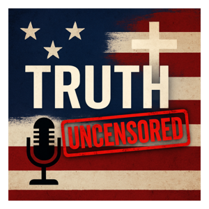 Truth Uncensored
