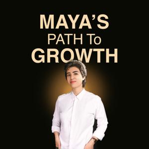 Maya's Path to Growth