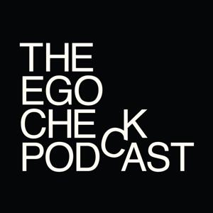 The Ego Check
