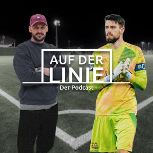 Auf der Linie - der Podcast mit Phillip Menzel und Kenneth Kronholm