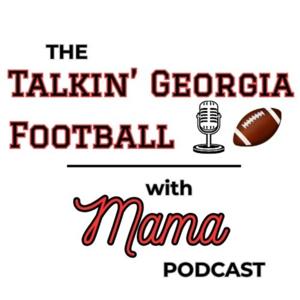 Talkin' Georgia Football With Mama