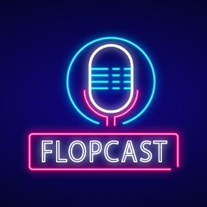 FlopCast