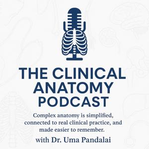 The Clinical Anatomy Podcast