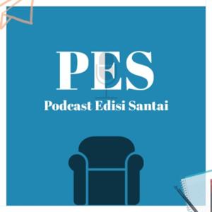 Podcast Edisi Santai