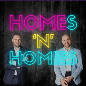 Homes 'N' Homies – Der Immobilien-Podcast