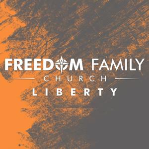 Freedom Family Church - Liberty