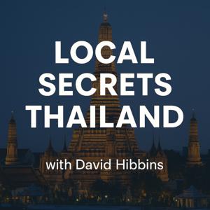 Local Secrets Thailand by Dave Hibbins