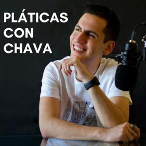 Pláticas con Chava