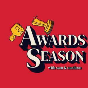 Awards Season
