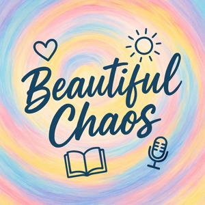Beautiful Chaos