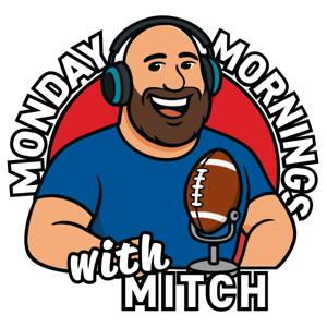 Monday Mornings with Mitch