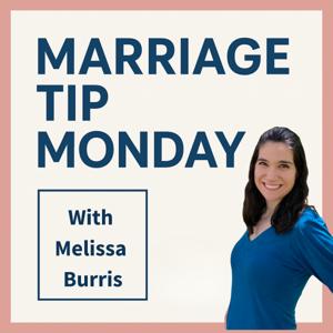 Marriage Tip Monday