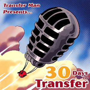 30 Days to Transfer