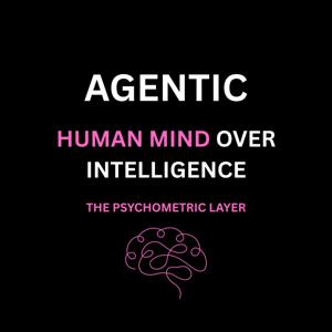 Agentic - Ethical AI Leadership and Human Wisdom