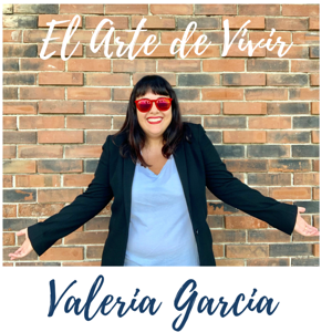 El Arte de Vivir - Valeria García