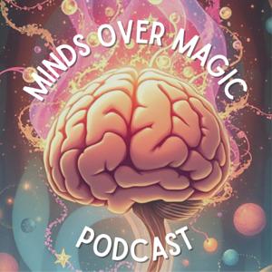Minds Over Magic