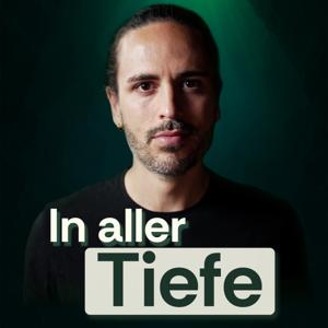 In aller Tiefe