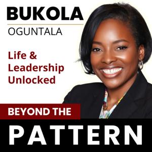 Beyond the Pattern: Life and Leadership Unlocked!