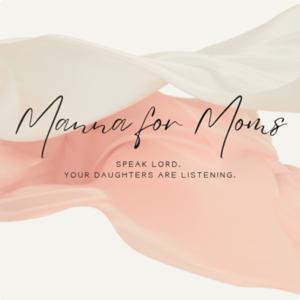 Manna for Moms