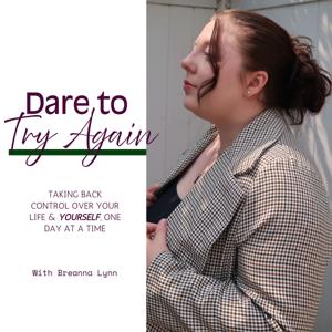 Dare to Try Again