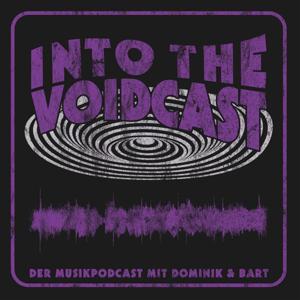Into The Voidcast