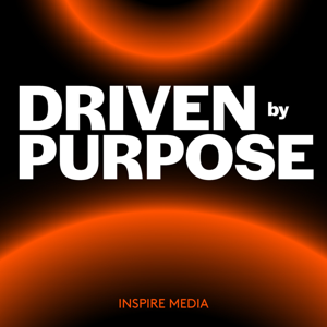 Driven by Purpose