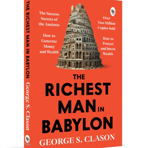 The Richest Man In Babylon by George S Clason, Book Summary, Podcast, English