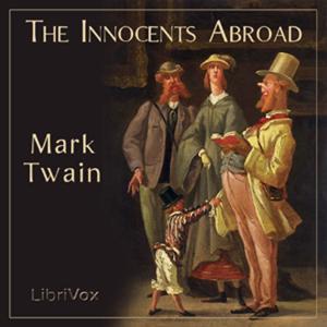 The Innocents Abroad by Mark Twain
