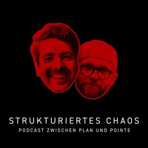 Strukturiertes Chaos - der Podcast zwischen Plan und Pointe
